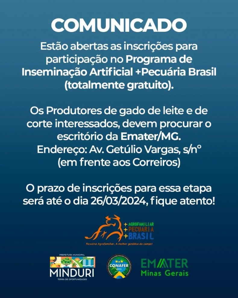 COMUNICADO – Estão abertas as inscrições para participação no Programa de Inseminação Artificial +Pecuária Brasil (totalmente gratuito).