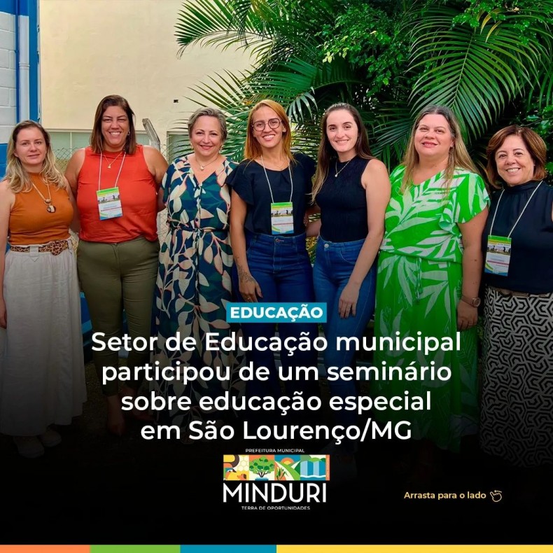 EDUCAÇÃO – Setor de Educação municipal participou de um seminário sobre educação especial em São Lourenço/MG.