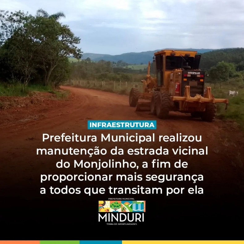 INFRAESTRUTURA – Prefeitura Municipal realizou manutenção da estrada vicinal do Monjolinho, a fim de proporcionar mais segurança a todos que transitam por ela.